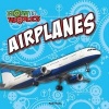 Airplanes (Paperback) - Kelli Hicks Photo