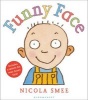 Funny Face (Board book) - Nicola Smee Photo