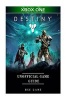 Destiny Xbox One Unofficial Game Guide (Paperback) - HSE Game Photo