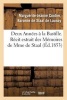 Deux Annees a la Bastille. Recit Extrait Des Memoires de Mme de Staal (French, Paperback) - De Staal De Launay M J Photo