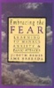 Embracing the Fear - Learning to Manage Anxiety and Panic Attacks (Paperback) - Judith Bemis Photo