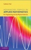 Advanced Topics in Applied Mathematics - for Engineering and the Physical Sciences (Hardcover) - Sudhakar Nair Photo