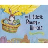 The Littlest Bunny in Illinois - An Easter Adventure (Hardcover) - Lily Jacobs Photo