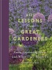 RHS Lessons from Great Gardeners - Forty Gardening Icons and What They Teach Us (Hardcover) - Matthew Biggs Photo