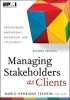 Managing Stakeholders as Clients - Sponsorship, Partnership, Leadership and Citizenship (Paperback) - Mario Henrique Trentim Photo