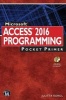 Microsoft Access 2016 Programming - Pocket Primer (Paperback) - Julitta Korol Photo