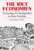 The Rice Economies - Technology and Development in Asian Societies (Paperback, New ed) - Francesca Bray Photo