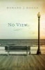 No View (Paperback) - Howard J Kogan Photo