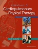 Essentials of Cardiopulmonary Physical Therapy (Paperback, 3rd Revised edition) - Ellen Hillegass Photo