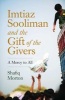 Imtiaz Sooliman And The Gift Of The Givers - A Mercy To All (Paperback) - Shafiq Morton Photo