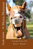 Horse Humour - Straight from the Horses Mouth! (Paperback) - Mrs Cindy Schulz Photo