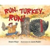 Run, Turkey, Run! (Paperback) - Diane Mayr Photo