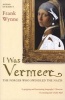 I Was Vermeer - The Forger Who Swindled the Nazis (Paperback, New edition) - Frank Wynne Photo