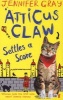 Atticus Claw Settles a Score (Paperback, Main) - Jennifer Gray Photo