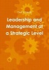 Leadership and Management at a Strategic Level (Paperback) - Tina a Smith Photo