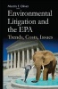 Environmental Litigation and the Epa - Trends, Costs, Issues (Hardcover) - Martin F Oliver Photo