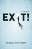 Exit! (Paperback) - Grizelda Grootboom Photo