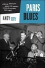 Paris Blues - African American Music and French Popular Culture, 1920-1960 (Paperback) - Andy Fry Photo