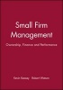 Small Firm Management - Ownership, Finance and Performance (Paperback) - Kevin Keasey Photo