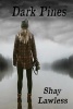 Dark Pines (Paperback) - Shay Lawless Photo