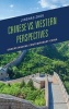 Chinese vs. Western Perspectives - Understanding Contemporary China (Paperback) - Jinghao Zhou Photo