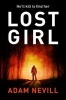 Lost Girl (Paperback, Main Market Ed.) - Adam Nevill Photo