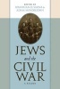 Jews and the Civil War - A Reader (Hardcover) - Jonathan D Sarna Photo