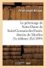 Le Pelerinage de Notre-Dame de Saint-Germain-Des-Fosses, Diocese de Moulins (5e Edition) (French, Paperback) - Brillaud P J Photo