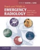 Pearls and Pitfalls in Emergency Radiology - Variants and Other Difficult Diagnoses (Hardcover, New) - Martin L Gunn Photo