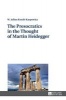 The Presocratics in the Thought of Martin Heidegger (Hardcover, New edition) - W Julian Korab Karpowicz Photo