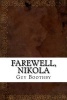 Farewell, Nikola (Paperback) - Guy Newell Boothby Photo