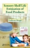 Sensory Shelf Life Estimation of Food Products (Hardcover, New) - Guillermo Hough Photo