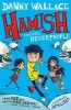 Hamish and the Neverpeople (Paperback) - Danny Wallace Photo