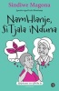 Namhlanje Sitjala Induna, Book 9 (Paperback) - Sindiwe Magona Photo