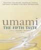 Umami: the Fifth Taste (Hardcover) - Michael Anthony Photo