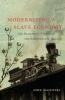 Modernizing a Slave Economy - The Economic Vision of the Confederate Nation (Paperback, 1st New edition) - John Majewski Photo