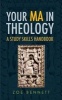 Your MA in Theology - A Study Skills Handbook (Paperback, New) - Zoe Bennett Photo