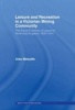 Leisure and Recreation in a Victorian Mining Community - The Social Economy of Leisure in North-East England, 1820-1914 (Paperback) - Alan Metcalfe Photo