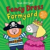 Fancy Dress Farmyard (Paperback) - Nick Sharratt Photo