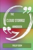 The Cloud Storage Handbook - Everything You Need to Know about Cloud Storage (Paperback) - Phillip Odom Photo