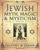 The Encyclopedia of Jewish Myth, Magic and Mysticism (Paperback, 2nd edition) - Geoffrey W Dennis Photo