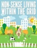 Non-Sense Living Within the Grid (Paperback) - Sheba Blake Photo