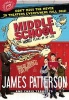 Middle School, the Worst Years of My Life (Paperback) - Chris Tebbetts Photo