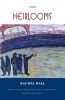 Heirlooms - Stories (Paperback) - Rachel Hall Photo