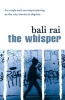 The Whisper (Paperback) - Bali Rai Photo