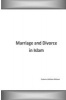 Marriage and Divorce in Islam (Paperback) - Zubairu Dalhatu Malami Photo