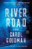 River Road (Paperback) - Carol Goodman Photo