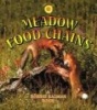 Meadow Food Chains (Paperback) - Bobbie Kalman Photo