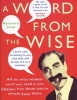 A Word From The Wise (Paperback) - Rosemarie Jarski Photo