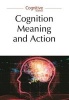 Cognition, Meaning and Action - Lodz-Lund Studies in Cognitive Science (Paperback) - Piotr Lukowski Photo